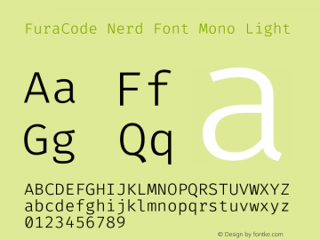 Fura Code Light Nerd Font Complete Mono Version 1.205;PS 001.205;hotconv 1.0.88;makeotf.lib2.5.64775 Font Sample