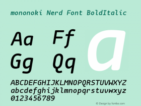 mononoki Bold Italic Nerd Font Complete Version 1.001 Font Sample