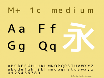 M+ 1c medium  Font Sample