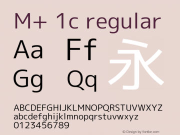 M+ 1c regular  Font Sample