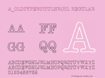 a_OldTyperTitulNrOtl Regular 01.03 Font Sample