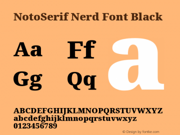 Noto Serif Black Nerd Font Complete Version 2.000;GOOG;noto-source:20170915:90ef993387c0; ttfautohint (v1.7)图片样张