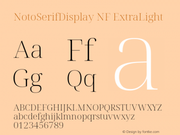 Noto Serif Display ExtraLight Nerd Font Complete Windows Compatible Version 2.000;GOOG;noto-source:20170915:90ef993387c0; ttfautohint (v1.7)图片样张