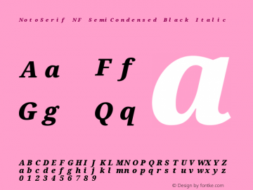 Noto Serif SemiCondensed Black Italic Nerd Font Complete Mono Windows Compatible Version 2.000;GOOG;noto-source:20170915:90ef993387c0; ttfautohint (v1.7) Font Sample