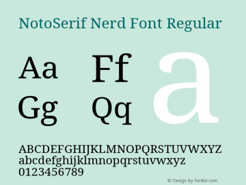 Noto Serif Regular Nerd Font Complete Version 2.000;GOOG;noto-source:20170915:90ef993387c0; ttfautohint (v1.7) Font Sample