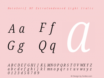 Noto Serif ExtraCondensed Light Italic Nerd Font Complete Mono Windows Compatible Version 2.000;GOOG;noto-source:20170915:90ef993387c0; ttfautohint (v1.7) Font Sample