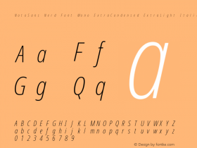 Noto Sans ExtraCondensed ExtraLight Italic Nerd Font Complete Mono Version 2.000;GOOG;noto-source:20170915:90ef993387c0; ttfautohint (v1.7)图片样张