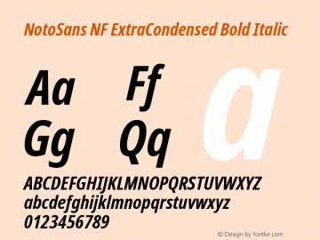 Noto Sans ExtraCondensed Bold Italic Nerd Font Complete Windows Compatible Version 2.000;GOOG;noto-source:20170915:90ef993387c0; ttfautohint (v1.7)图片样张