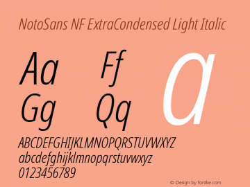 Noto Sans ExtraCondensed Light Italic Nerd Font Complete Windows Compatible Version 2.000;GOOG;noto-source:20170915:90ef993387c0; ttfautohint (v1.7)图片样张