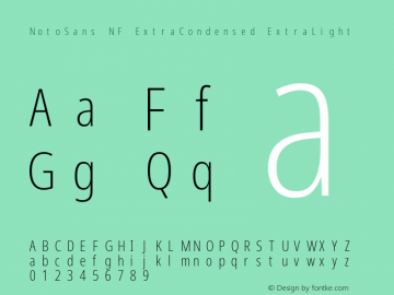 Noto Sans ExtraCondensed ExtraLight Nerd Font Complete Mono Windows Compatible Version 2.000;GOOG;noto-source:20170915:90ef993387c0; ttfautohint (v1.7)图片样张