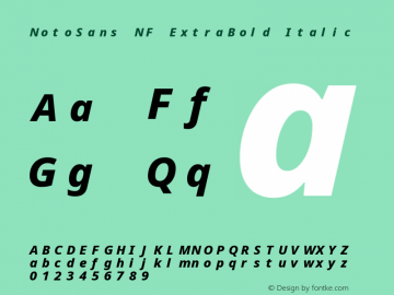 Noto Sans ExtraBold Italic Nerd Font Complete Mono Windows Compatible Version 2.000;GOOG;noto-source:20170915:90ef993387c0; ttfautohint (v1.7)图片样张