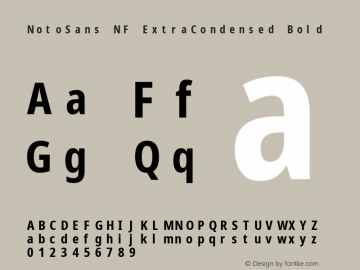 Noto Sans ExtraCondensed Bold Nerd Font Complete Mono Windows Compatible Version 2.000;GOOG;noto-source:20170915:90ef993387c0; ttfautohint (v1.7)图片样张