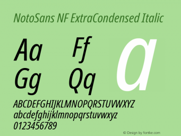 Noto Sans ExtraCondensed Italic Nerd Font Complete Windows Compatible Version 2.000;GOOG;noto-source:20170915:90ef993387c0; ttfautohint (v1.7)图片样张