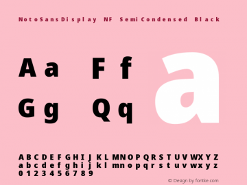 Noto Sans Display SemiCondensed Black Nerd Font Complete Mono Windows Compatible Version 2.000;GOOG;noto-source:20170915:90ef993387c0; ttfautohint (v1.7) Font Sample