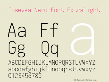 Iosevka Term Extralight Nerd Font Complete 1.14.0; ttfautohint (v1.7.9-c794) Font Sample
