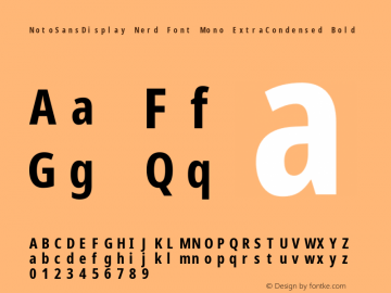 Noto Sans Display ExtraCondensed Bold Nerd Font Complete Mono Version 2.000;GOOG;noto-source:20170915:90ef993387c0; ttfautohint (v1.7)图片样张