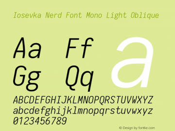 Iosevka Term Light Oblique Nerd Font Complete Mono 1.14.0; ttfautohint (v1.7.9-c794)图片样张