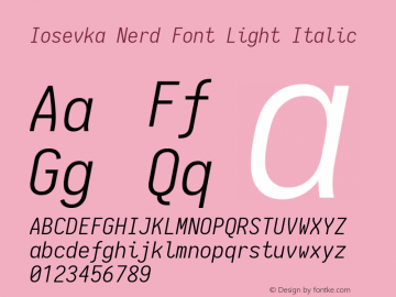 Iosevka Term Light Italic Nerd Font Complete 1.14.0; ttfautohint (v1.7.9-c794) Font Sample
