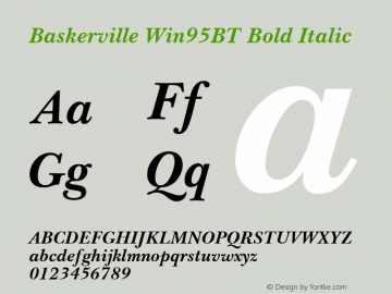 Baskerville Win95BT Bold Italic mfgpctt-v1.85 Fri Apr 14 15:40:52 EDT 1995图片样张