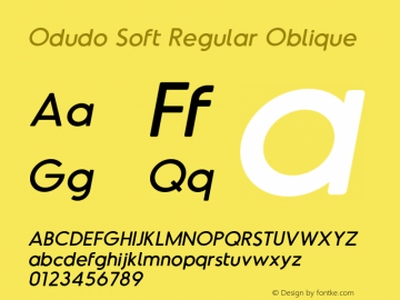 OdudoSoft-RegularOblique Version 1.000;PS 001.000;hotconv 1.0.88;makeotf.lib2.5.64775 Font Sample