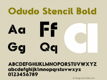OdudoStencil-Bold Version 1.000;PS 001.000;hotconv 1.0.88;makeotf.lib2.5.64775图片样张