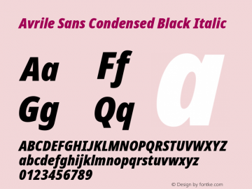 Avrile Sans Condensed Black Italic Version 2.001; ttfautohint (v1.8.2)图片样张