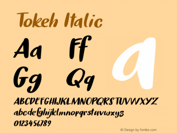 Tokeh-Italic Version 1.000 Font Sample
