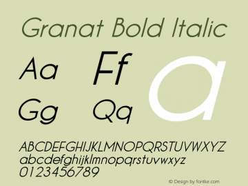 Granat Bold Italic Version 1.00;December 6, 2018;FontCreator 11.5.0.2422 64-bit图片样张