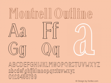 Montrell Outline Version 1.0 Font Sample