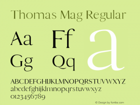 Thomas Mag Regular Version 1.0 Font Sample