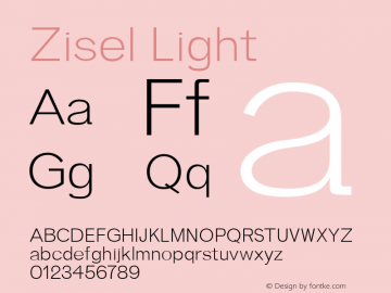 Zisel Light Version 1.0 Font Sample