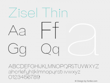 Zisel Thin Version 1.0 Font Sample