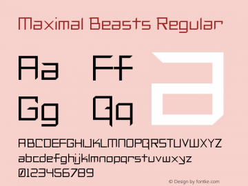 Maximal Beasts Regular Unknown Font Sample