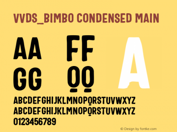 VVDS_Bimbo Condensed Main Version 1.000;PS 001.000;hotconv 1.0.88;makeotf.lib2.5.64775图片样张