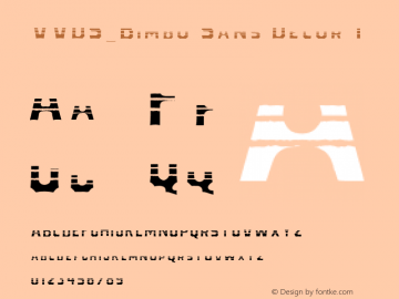VVDS_Bimbo Sans Decor 1 Version 1.000;PS 001.000;hotconv 1.0.88;makeotf.lib2.5.64775 Font Sample
