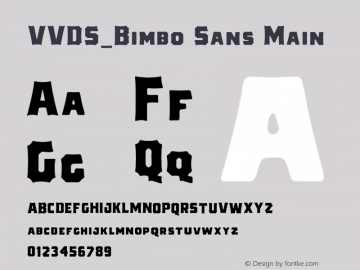VVDS_Bimbo Sans Main Version 1.000;PS 001.000;hotconv 1.0.88;makeotf.lib2.5.64775 Font Sample