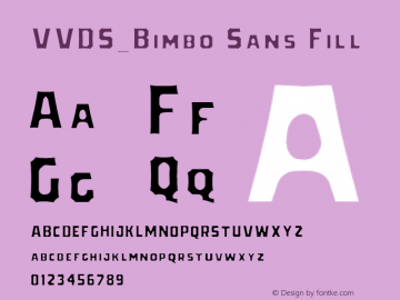 VVDS_Bimbo Sans Fill Version 1.000 Font Sample