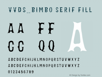 VVDS_Bimbo Serif Fill Version 1.000 Font Sample