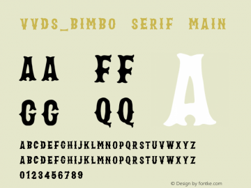 VVDS_Bimbo Serif Main Version 1.000 Font Sample