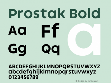 Prostak Bold Version 1.000;PS 001.000;hotconv 1.0.88;makeotf.lib2.5.64775图片样张
