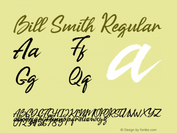 Bill Smith Version 1.00;January 16, 2019;FontCreator 11.5.0.2427 64-bit Font Sample