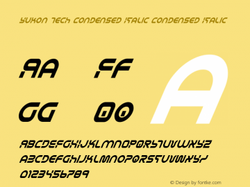 Yukon Tech Condensed Italic Version 2.0; 2019 Font Sample