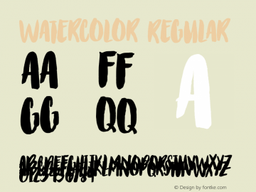 Watercolor Version 1.00 January 17, 2019, initial release Font Sample