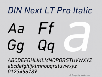 DINNextLTPro-Italic Version 1.400 Font Sample