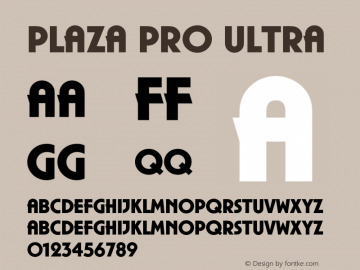 PlazaPro-Ultra Version 2.000 Font Sample