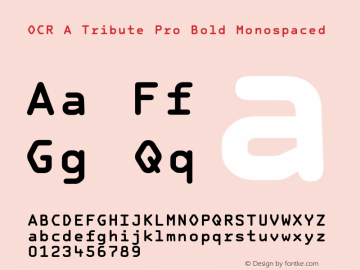 OCRATributePro-BoldMono Version 1.00 Font Sample