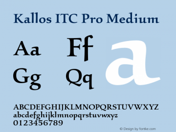 KallosITCPro-Medium Version 1.000 Font Sample