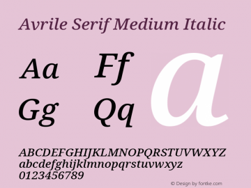 Avrile Serif Medium Italic Version 2.001 Font Sample