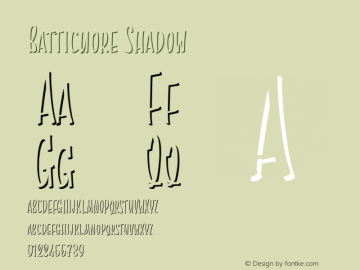 Batticuore-Shadow Version 1.000;PS 001.000;hotconv 1.0.88;makeotf.lib2.5.64775图片样张