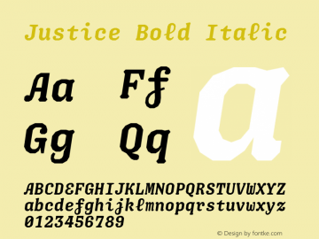 Justice-BoldItalic Version 1.000;PS 001.000;hotconv 1.0.88;makeotf.lib2.5.64775图片样张